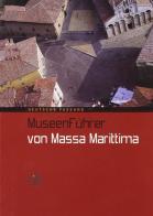 Mussen Fürher von Massa Marittima edito da Aska Edizioni