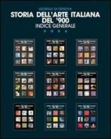 Storia dell'arte italiana del '900. Indice generale di Giorgio Di Genova edito da Bora