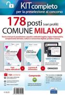Concorso 178 Posti Comune di Milano. Kit per la preselezione. Con Contenuto digitale per accesso on line edito da Edises