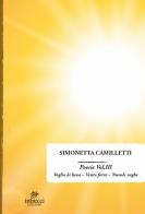 Poesie vol.3 di Simonetta Camilletti edito da Intrecci