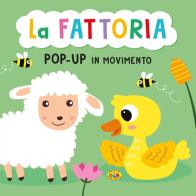 La fattoria. Pop-up in movimento. Ediz. a colori edito da Grillo Parlante