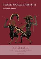Sinestesie. Rivista di studi sulle letterature e le arti europee vol. 30 edito da La Scuola di Pitagora