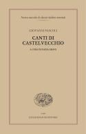 Canti di Castelvecchio di Giovanni Pascoli edito da Einaudi