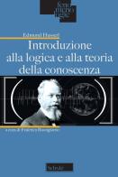 Introduzione alla logica e alla teoria della conoscenza di Edmund Husserl edito da Morcelliana