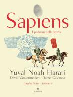 Sapiens. I padroni della storia di Yuval Noah Harari edito da Bompiani