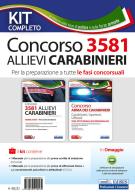Kit completo concorso 3581 allievi carabinieri. Per la preparazione a tutte le fasi concorsuali. Con software di simulazione edito da Edises professioni & concorsi