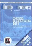 Il diritto per i concorsi. Speciale concorso in magistratura (2011) vol.2 edito da Dike Giuridica