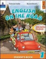 English on the road. Practice book. Per la Scuola elementare vol.2 di Frances Foster, Brunel Brown edito da Lang