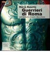 Guerrieri di Roma. Audiolibro. CD Audio formato MP3 vol.2 di Marco Busetta edito da Area 51 Publishing