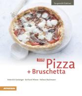 33 x Pizza + Bruschetta di Heinrich Gasteiger, Gerhard Wieser, Helmut Bachmann edito da Athesia