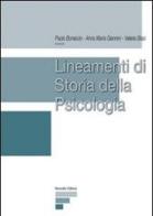 Lineamenti di storia della psicologia di Paolo Bonaiuto, Anna Maria Giannini, Valeria Biasi edito da Monolite