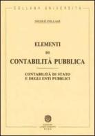 Elementi di contabilità pubblica. Contabilità di Stato e degli enti pubblici di Nicolò Pollari edito da Laurus Robuffo