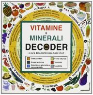Vitamine e minerali edito da Il Punto d'Incontro