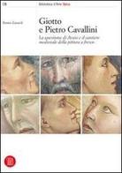 Giotto e Pietro Cavallini. La questione di Assisi e il cantiere medievale della pittura a fresco di Bruno Zanardi edito da Skira