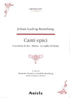 Canti epici di Johan Ludvig Runeberg edito da Ariele