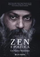 Zen e politica. Un nuovo manifesto edito da OM