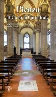 Pienza. Il cielo in cattedrale. Ediz. illustrata di Manlio Sodi, Nino Petreni edito da Velar