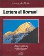 Lettera ai Romani. Audiolibro. Quattro cassette di Gianfranco Ravasi edito da EDB