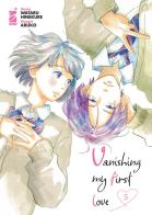 Vanishing my first love vol.5 di Wataru Hinekure edito da Star Comics