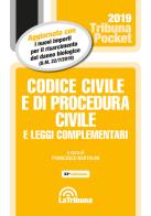 Codice civile e di procedura civile e leggi complementari edito da La Tribuna