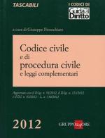 Codice civile e di procedura civile e leggi complementari edito da Il Sole 24 Ore