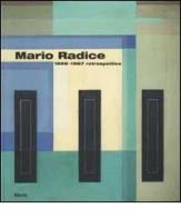 Mario Radice. 1898-1987 retrospettiva edito da Electa Mondadori