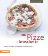 3 x Pizze + bruschette di Heinrich Gasteiger, Gerhard Wieser, Helmut Bachmann edito da Athesia