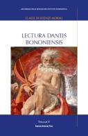 Lectura Dantis Bononiensis vol.5 edito da Bononia University Press