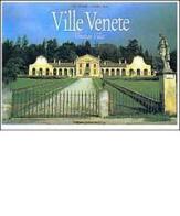 Ville venete. Venetian villas di Cesare Gerolimetto, Giamberto Petoello edito da Tassotti
