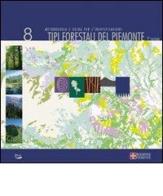 Tipi forestali del Piemonte. Metodologia e guida per l'identificazione edito da Blu Edizioni