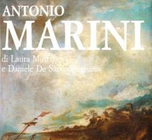 Antonio Marini. Catalogo generale di Laura Muti, Daniele De Sarno Prignano edito da Luisè