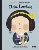 Ada Lovelace. Piccole donne, grandi sogni. Ediz. a colori di Maria Isabel Sánchez Vegara edito da Fabbri