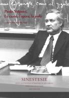 Sinestesie. Rivista di studi sulle letterature e le arti europee (2024) vol. 31 edito da La Scuola di Pitagora