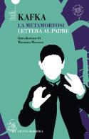 La metamorfosi-Lettera al padre di Franz Kafka edito da Giunti-Barbera
