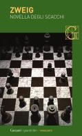La novella degli scacchi di Stefan Zweig edito da Garzanti