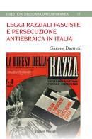 Leggi razziali fasciste e persecuzione antiebraica in italia di Simone Duranti edito da Unicopli