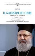 Le ascensioni del cuore. Meditazioni sui Salmi di Paul Yazigi edito da Urbaniana University Press