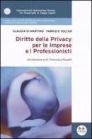 Diritto della privacy per le imprese e i professionisti di Claudia Di Martino, Fabrizio Voltan edito da Experta