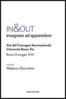 In&out. Insegnare ad apprendere edito da Pioda Imaging