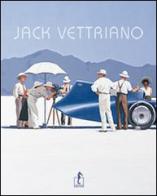 Jack Vettriano di Jack Vettriano edito da L'Ippocampo