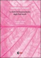 Le fonti di finanziamento degli enti locali di Vincenzo Cuzzola, Mario Petrulli edito da Halley Editrice