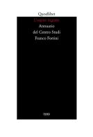 L' ospite ingrato. Annuario del Centro studi Franco Fortini (1999) vol.2 edito da Quodlibet