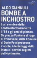 Bombe a inchiostro di Aldo Giannuli edito da Rizzoli