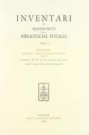 Inventari dei manoscritti delle biblioteche d'Italia vol.101 edito da Olschki