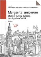 Margarita amicorum. Studi di cultura europea per Agostino Sottili edito da Vita e Pensiero