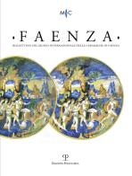 Faenza. Bollettino del museo internazionale delle ceramiche in Faenza (2019) vol.1-2 edito da Polistampa