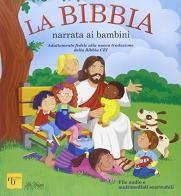 La Bibbia narrata ai bambini edito da Academia Universa Press