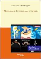 Monografie istituzionali d'impresa di Mario Magagnino edito da QuiEdit