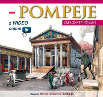 Pompei ricostruita. Ediz. polacca. Con video scaricabile online edito da Archeolibri