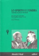 Lo spirito e l'ombra. I seminari di Jung su Nietzsche edito da Moretti & Vitali